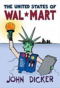 United States Of Wal-mart (Paperback)