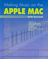 Making Music On The Apple Mac (Paperback)