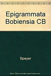 Epigrammata Bobiensia (Hardcover)