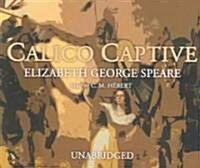 Calico Captive (Audio CD, Unabridged)