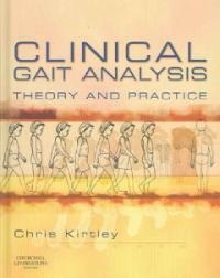 Clinical gait analysis : theory and practice