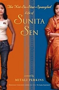 [중고] The Not-So-Star-Spangled Life of Sunita Sen (Paperback, 2, Revised)