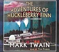 The Adventures of Huckleberry Finn (Audio CD, Unabridged)