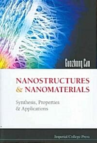 [중고] Nanostructures And Nanomaterials: Synthesis, Properties And Applications (Paperback)