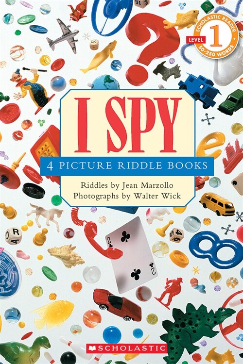 I Spy: 4 Picture Riddle Books (Scholastic Reader, Level 1): 4 Picture Riddle Books (Hardcover)