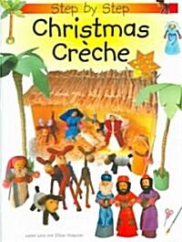 Step-by-step Creche (Paperback)