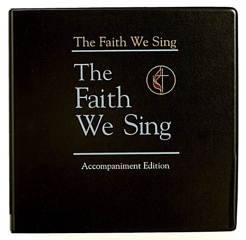 The Faith We Sing Accompaniment Edition (Hardcover)