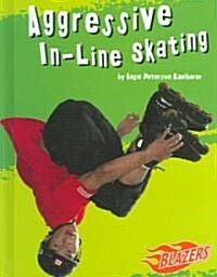 Aggressive In-line Skating (Library)