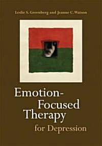 Emotion-Focused Therapy for Depression (Hardcover)