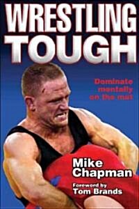 Wrestling Tough (Paperback)