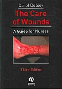 The Care of Wounds (Paperback, 3rd)