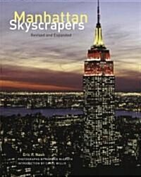 Manhattan Skyscrapers (Hardcover, Revised, Expanded)