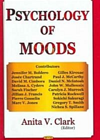 The Psychology of Moods (Hardcover, UK)