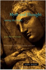 Myth and Thought Among the Greeks (Paperback)