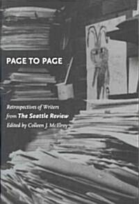 Page to Page: Retrospectives of Writers from the Seattle Review (Paperback)