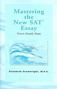 Mastering the New SAT Essay (Paperback)