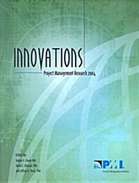 Innovations: Project Management Research 2004 (Paperback)