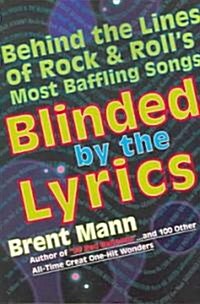 Blinded By The Lyrics (Paperback)