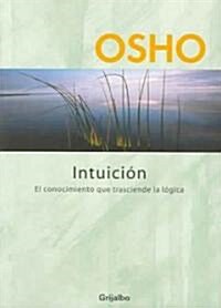 Intuicion / Intuition (Paperback, Translation)