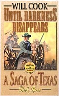 Until Darkness Disappears (Paperback, Reprint)