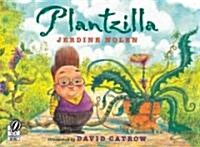 Plantzilla (Paperback, Reprint)