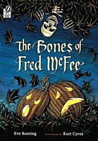The Bones of Fred Mcfee (Paperback, Reprint)