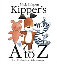 [중고] Kipper‘s A to Z: An Alphabet Adventure (Paperback)