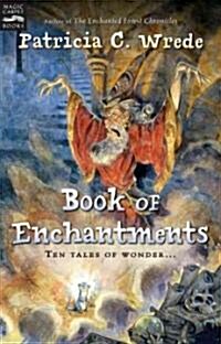 [중고] Book Of Enchantments (Paperback, Reprint)