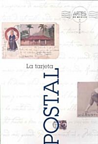 La Tarjeta Postal / The Post Card (Paperback, Bilingual)