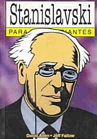 Stanislavski para principiantes / Stanislavski for Beginners (Paperback)