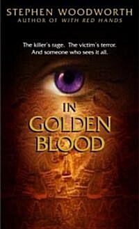 In Golden Blood (Mass Market Paperback)