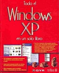 Todo El Windows Xp En Un Solo Libro (Paperback)