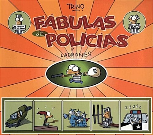 Fabulas de policias y ladrones/ Fables of Cops and Thieves (Paperback)