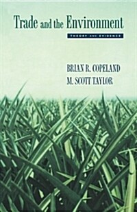 Trade and the Environment: Theory and Evidence (Paperback, Revised)