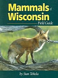 Mammals Of Wisconsin Field Guide (Paperback)