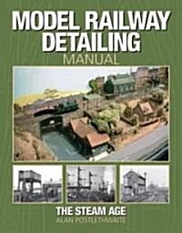 Model Railway Detailing (Hardcover)