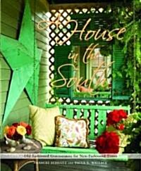 A House in the South (Hardcover)