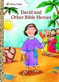 David And Other Bible Heroes (Paperback, CLR)