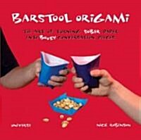 Barstool Origami (Hardcover)