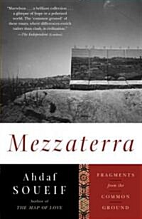 Mezzaterra: Fragments from the Common Ground (Paperback)