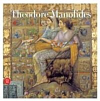 Theodore Manolides (Hardcover)