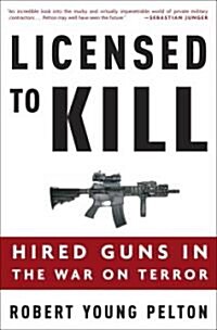 Licensed to Kill (Hardcover)
