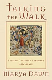 Talking The Walk (Hardcover)