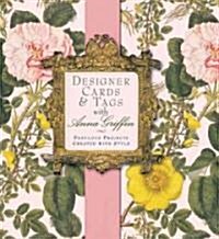 Designer Cards & Tags With Anna Griffin (Hardcover)