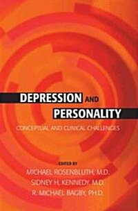 Depression and Personality: Conceptual and Clinical Challenges (Paperback)