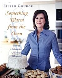 Something Warm From The Oven (Hardcover)