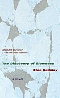 The Discovery of Slowness (Paperback)