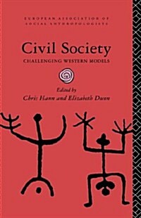 Civil Society : Challenging Western Models (Hardcover)
