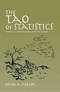 The Tao Of Statistics (Paperback)