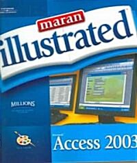 [중고] Maran Illustrated Microsoft Access 2003 (Paperback, Illustrated)